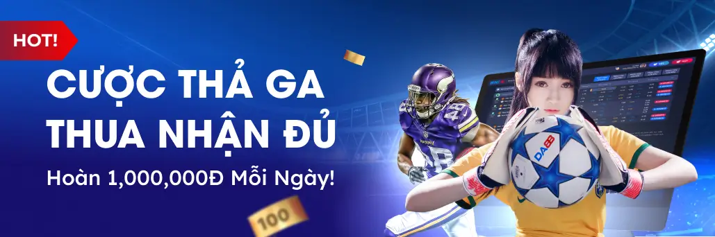 cược thả ga tại thể thao da88 hoàn lên đến 1,000,000 mỗi ngày